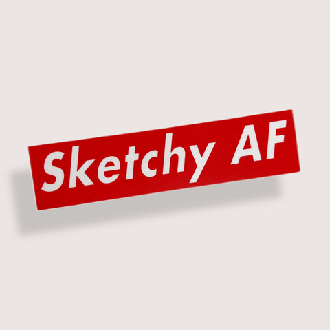 Sketchy AF Sticker